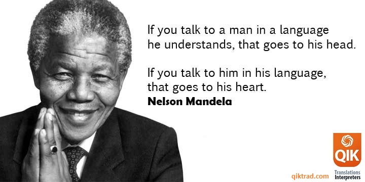 If you talk to a man in a language he understands…